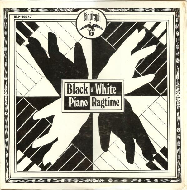 

LP Record VARIOUS - Black & White Piano Ragtime BLP12047 Biograph 1972 US Jazz Used