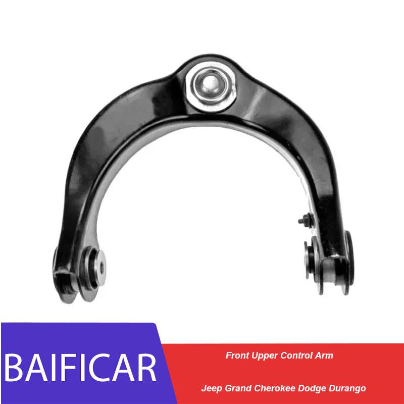Baificar Brand New Front Upper Control Arm Right 68217808AA Left 68217809AA For Jeep Grand Cherokee Dodge Durango China Left