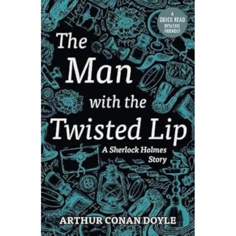 The Man with the Twisted Lip by Arthur Conan Doyle Paperback Book 9781913603380
