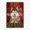 Wellcraft  Pet Husky Dog Are Your Friend Wine Cafe Bath Shop Art Metal Tin Sign Wall  Poster Iron Painting Pub D  CM