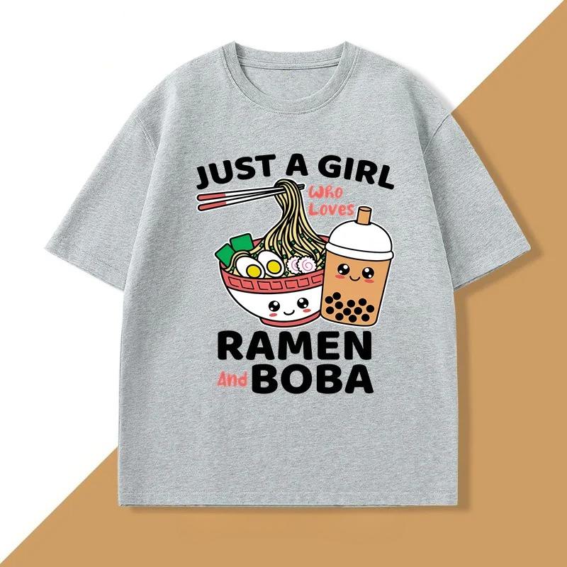Just A Girl Who Loves RaUnisex and Boba T Shirt Unisex Women Japanese Food TShirt RaUnisex Lover Funny Kawaii Noodles Tshirt Clothes