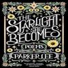 Starlight She Becomes by Parker Lee Paperback Book 9781771684149