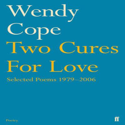 Two Cures for Love by Wendy Cope Paperback Book 9780571240784