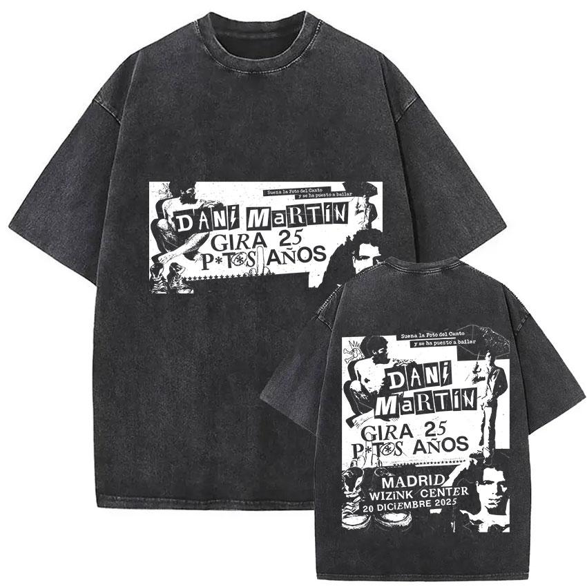 Rapper Dani Martin Lo Que Me De La Gana Tour Vintage Washed T Shirts Men Women Pop Fans Fashion Clothing Oversized Tshirt