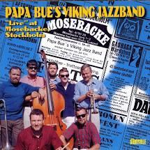 CD PAPA BUE'S VIKING JAZZ BAND - Live at Mosebacke, Stockholm  STCD5532 Original Sound 2000 Denmark Jazz Used