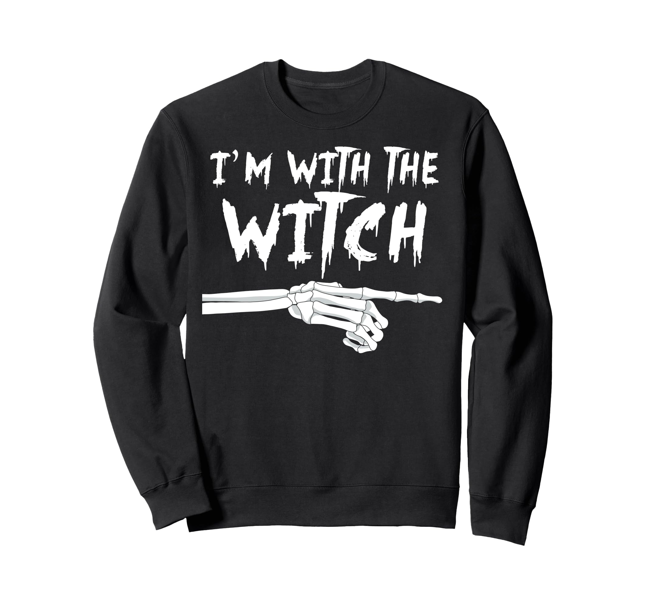 

with the witch funny Matching Halloween Couples Costume Sweatshirt I m
