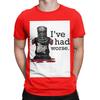 Měl jsem horší Novinka 100% Bavlna Tričko Monty Python a Svatý Grál Vrcholy Trička Pro Unisex