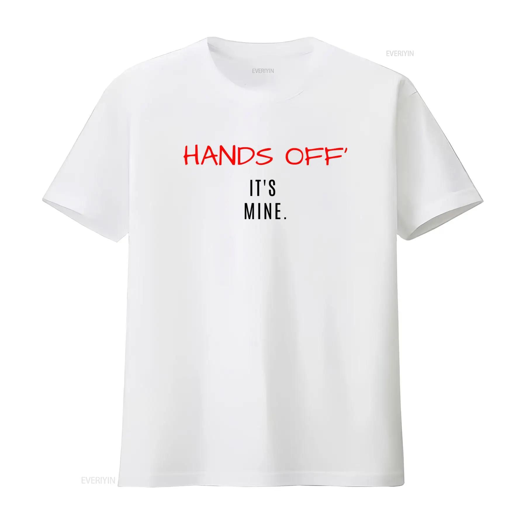

Boyfriend T Shirt Funny Hands Off It s Mine Meme for Valentines S Girlfriend vintage Washed Stylish Soft Stretched Unisex 5XL різнокольоровий