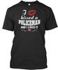 I Kissed A Policeman T-Shirt Made In the USA Size S To 5XL