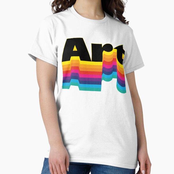 Art Classic Modern Colorful Inspirational Classic T-Shirt