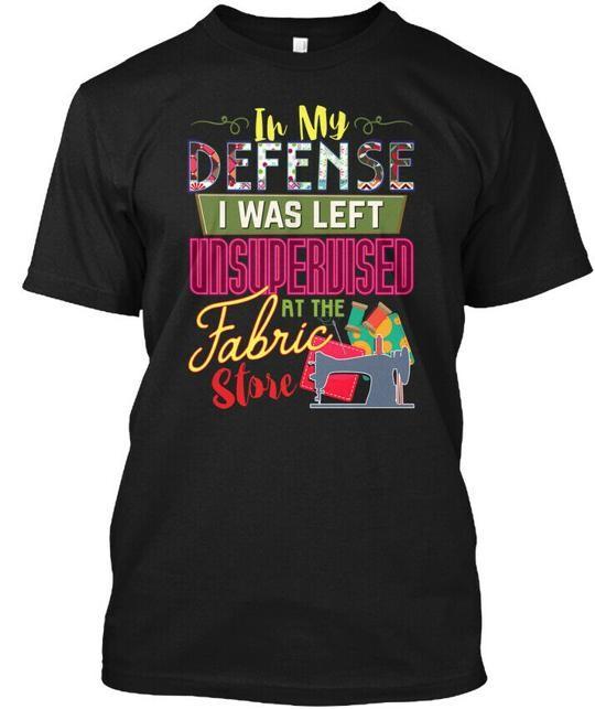 

Quilting Hilarious In My Defence I Was Left T-Shirt Made in USA Size S to 5XL L