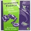 Inspector French and the Cheyne Mystery by Freeman Wills Crofts... 9780008190613