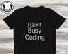 Funny Coder T-Shirt and Kids T-Shirt: Busy Coding, Tech Humor