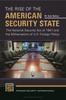 The The Rise of the American Security State : The National Security Act of 1947 and the Militarization of U.S. Foreign Policy Book
