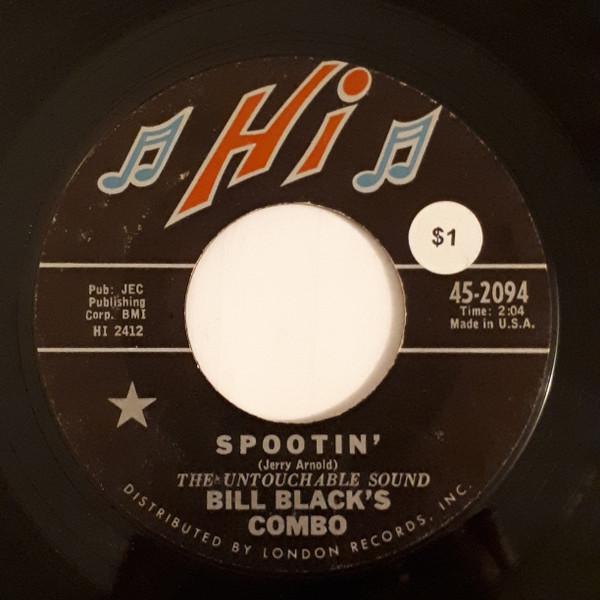

7inch Record BILL BLACK S COMBO - Spootin 452094 Hi Records 1965 US Soul/Funk Used