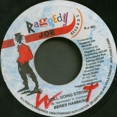 7-Zoll-Schallplatte BERES HAMMOND - Still Going Strong RJ001 Raggedy Joe Rec 1997 Jamaica Reggae, Ska & Dub Gebraucht