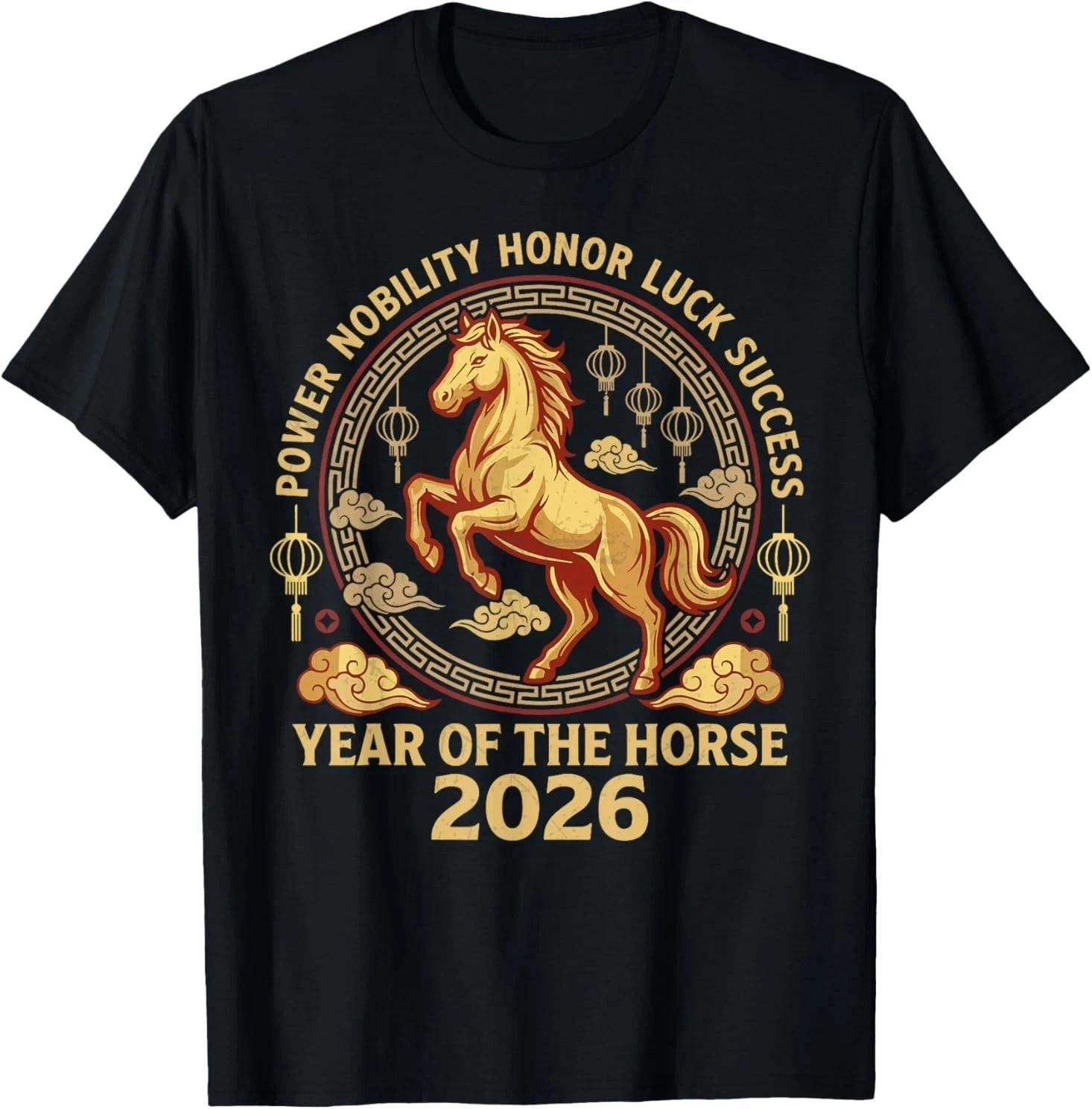 Happy Chinese New Year 2026 Year of The Horse 2026 T shirt S-5XL 3XL