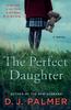 The The Perfect Daughter : A Novel Book