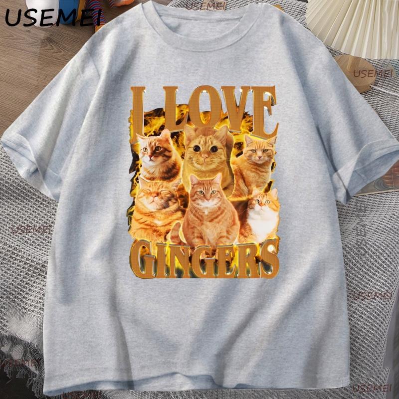 I Love Gingers T Shirt Funny Orange Cat Tee Retro Y2K Unisex TShirt Casual Cotton Short Sleeve Round Neck Tshirt Streetwear