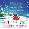 A Special Cornish Christmas by Phillipa Ashley Paperback Book 9780008371661