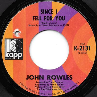 7inch Record JOHN ROWLES - Since I Fell For You K2131 Kapp Records 1971 US Pop Used