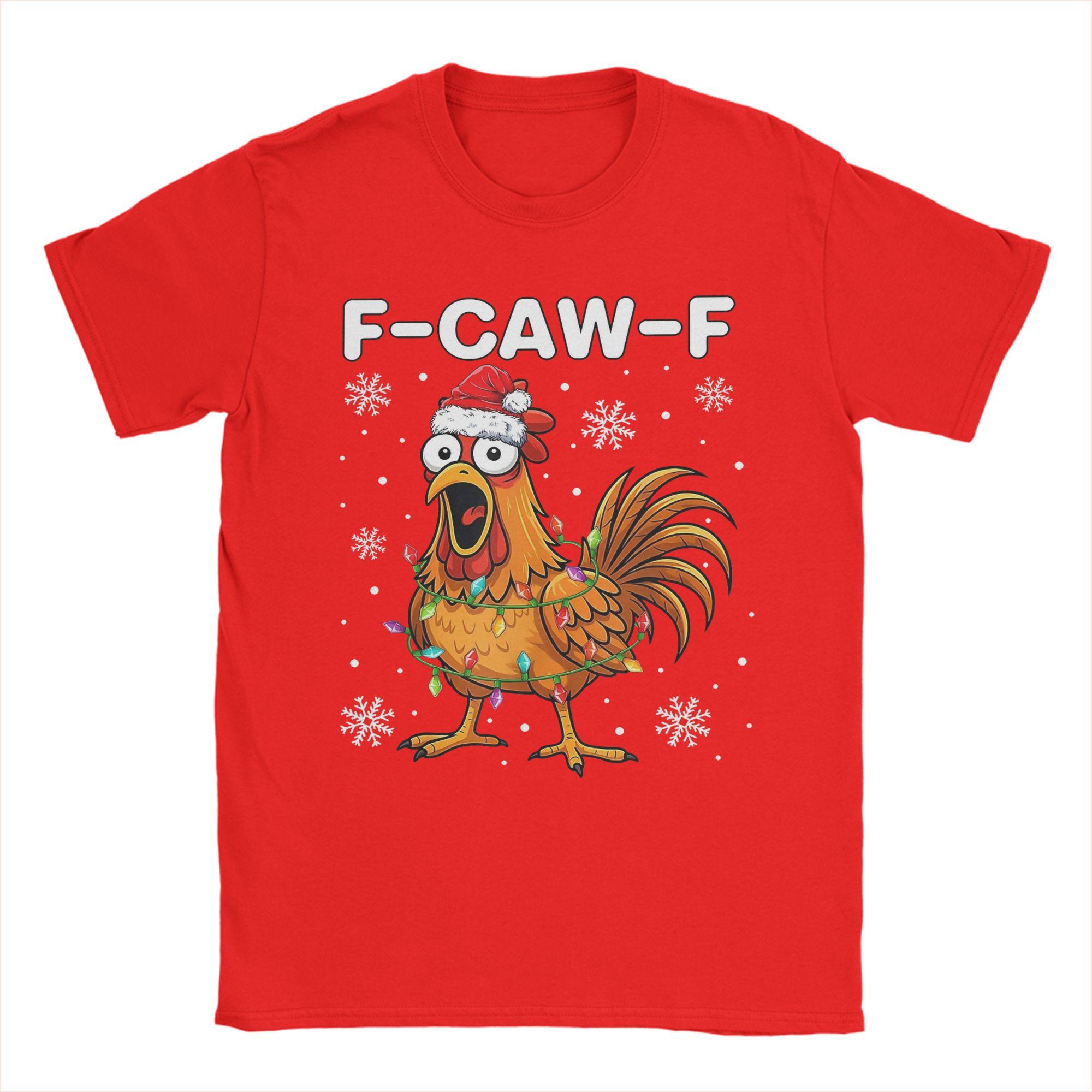 Men s Christmas F-Caw-F Chicken T Shirt  Cotton Tops Vintage Short Sleeve Round Neck Tee Shirt Adult T-Shirt S