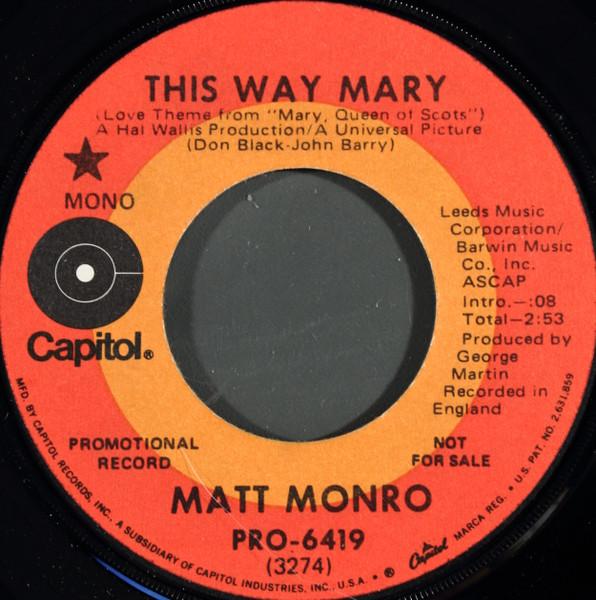 

7inch Record MATT MONRO - This Way Mary 3274 Capitol Records 1972 Canada Pop Used