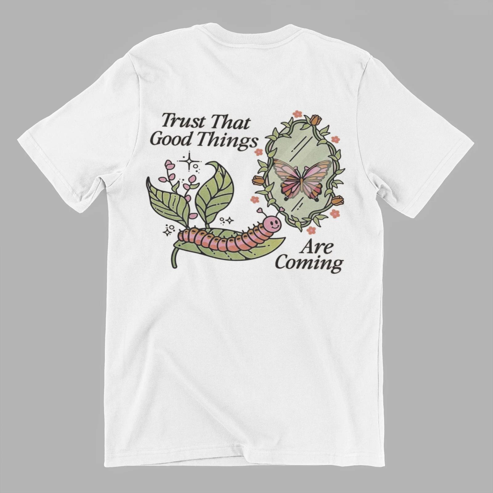 TRUST GOOD THINGS COMING SPIRITUAL RECOVERY BUTTERFLY Tee L