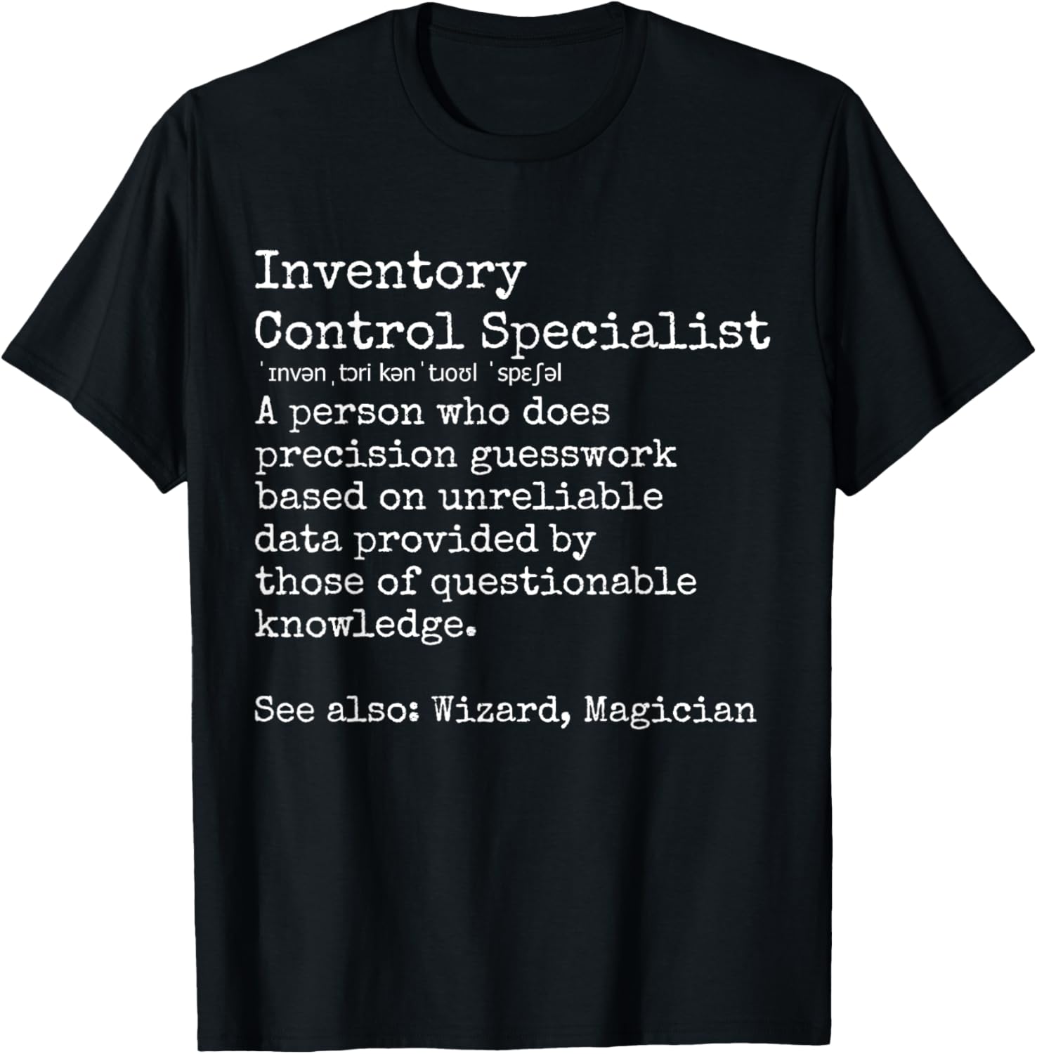 Inventory Control Specialist T-Shirt S разноцветный