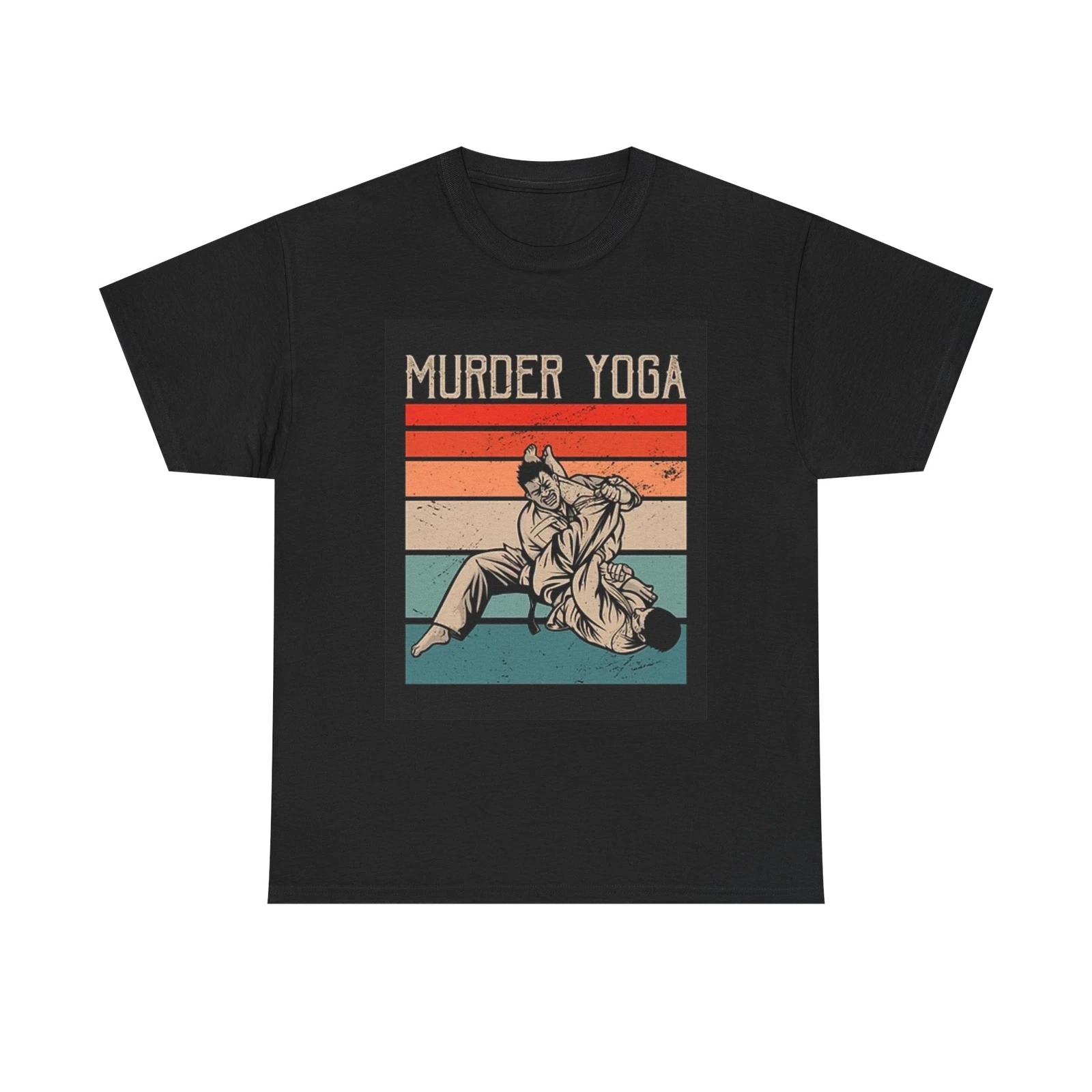 Men s and Women s T-shirts Murder Yoga Graphic XXXL