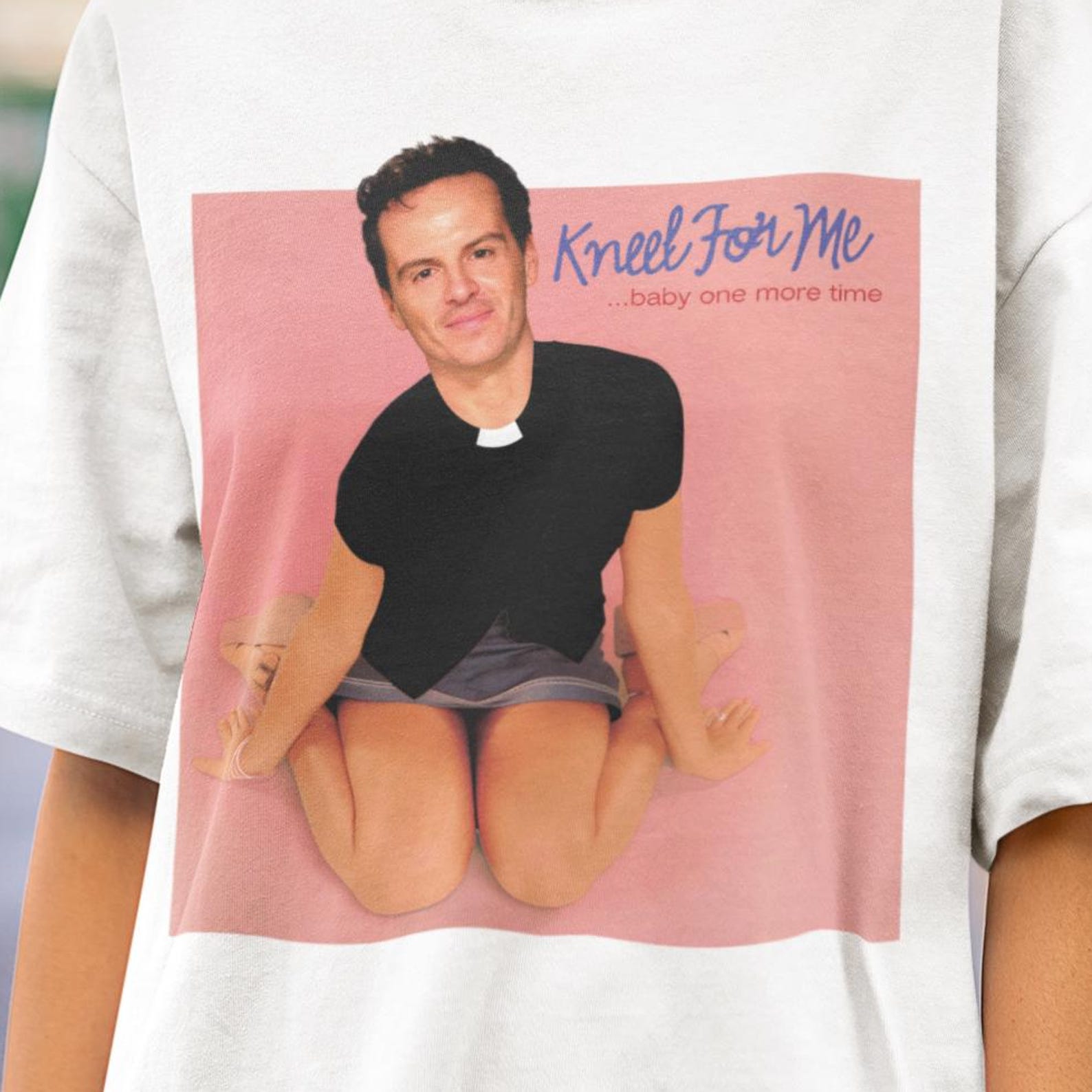 Kneel For Me Baby One More Time Tshirt XL