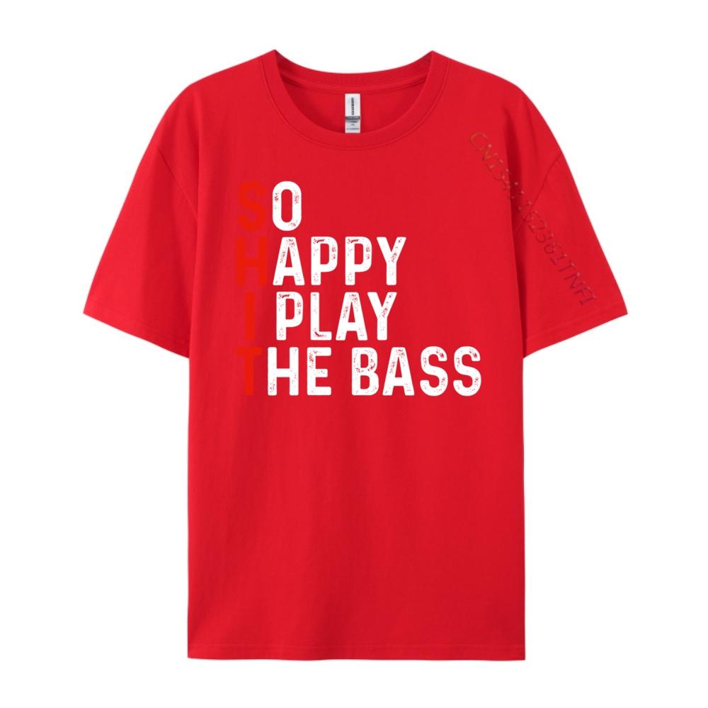 So Happy I Play The Bass Bassist Guitarist Musician Guitar Cream T Shirt Natural Brand Clothing T Shirt for Men S