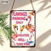 2D Flat, 1pc Flamingo Parking Only Metal Sign 7.87x11.81inch - Aluminum Tropical Bird Themed Decor for Home, Restaurant, Bar, Cafe, Garage - Durable