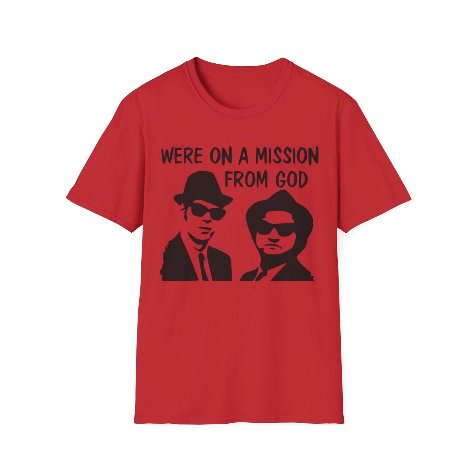 Blues Brothers We re On A Mission From God T Shirt 4XL