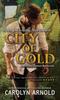 City of Gold : 1 Kitabı