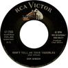 7inch Record DON GIBSON  Dont Tell Me Your Troubles 477566 RCA Victor 1959 US CountryFolk Used
