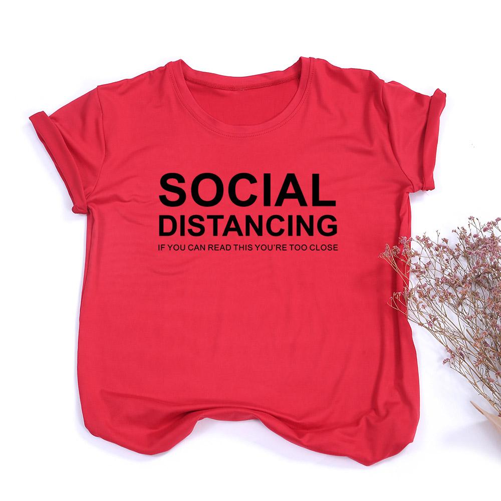 Social Distancing Letter Women Summer T Shirt You Re Too Close Funny Print Casual Tees Tops 3XL