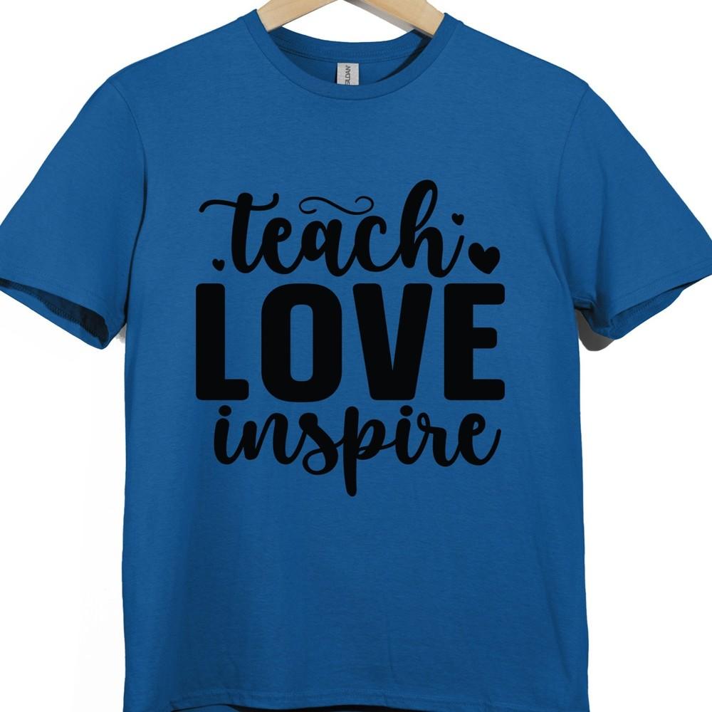 Teach Love Inspire T Shirt Teacher Gift Thank You School End of Term Graphic Tee