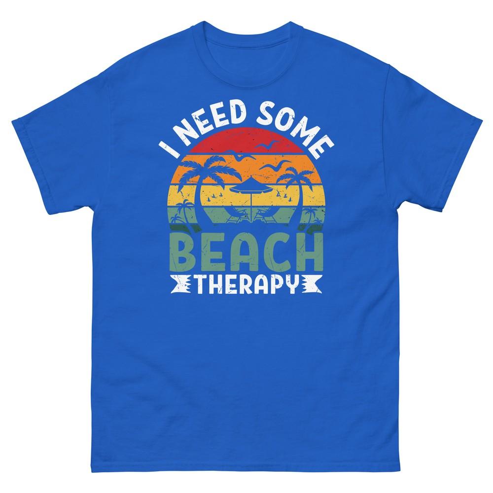 

I Need Some Beach Therapy Tropical Summer Vacation Novelty Unisex Classic Tee S
