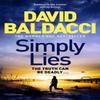 Simply Lies by David Baldacci Hardback Book 9781529062014
