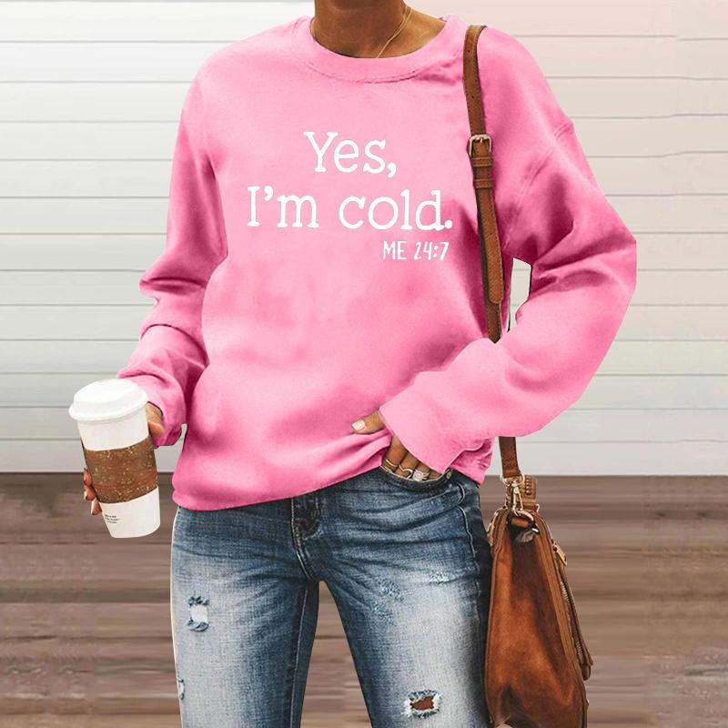 Осенне-зимний модный женский повседневный пуловер с длинными рукавами свитер топы забавные толстовки с буквенным принтом Да мне холодно S розовый 1718₽