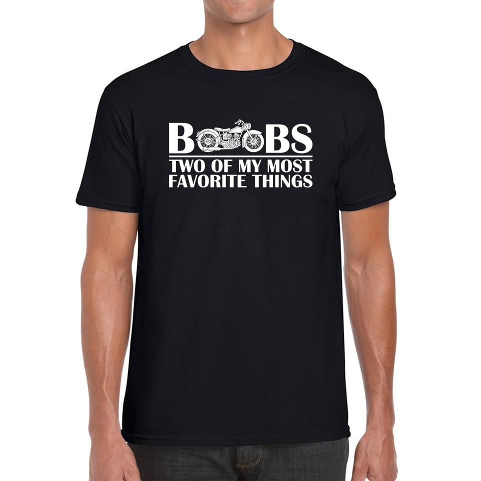

Boobs & Bike Two Of My Most Favorite Things Funny Offensive Biker Motorcycle Riders Mens Tee Top M