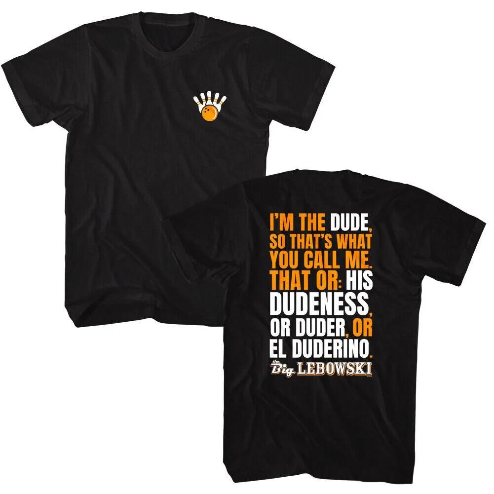 

Big Lebowski Mens TShirt Call Me The Dude Graphic Tees Summer Mens and Womens Loose and Breathable Tshirt Top 4XL