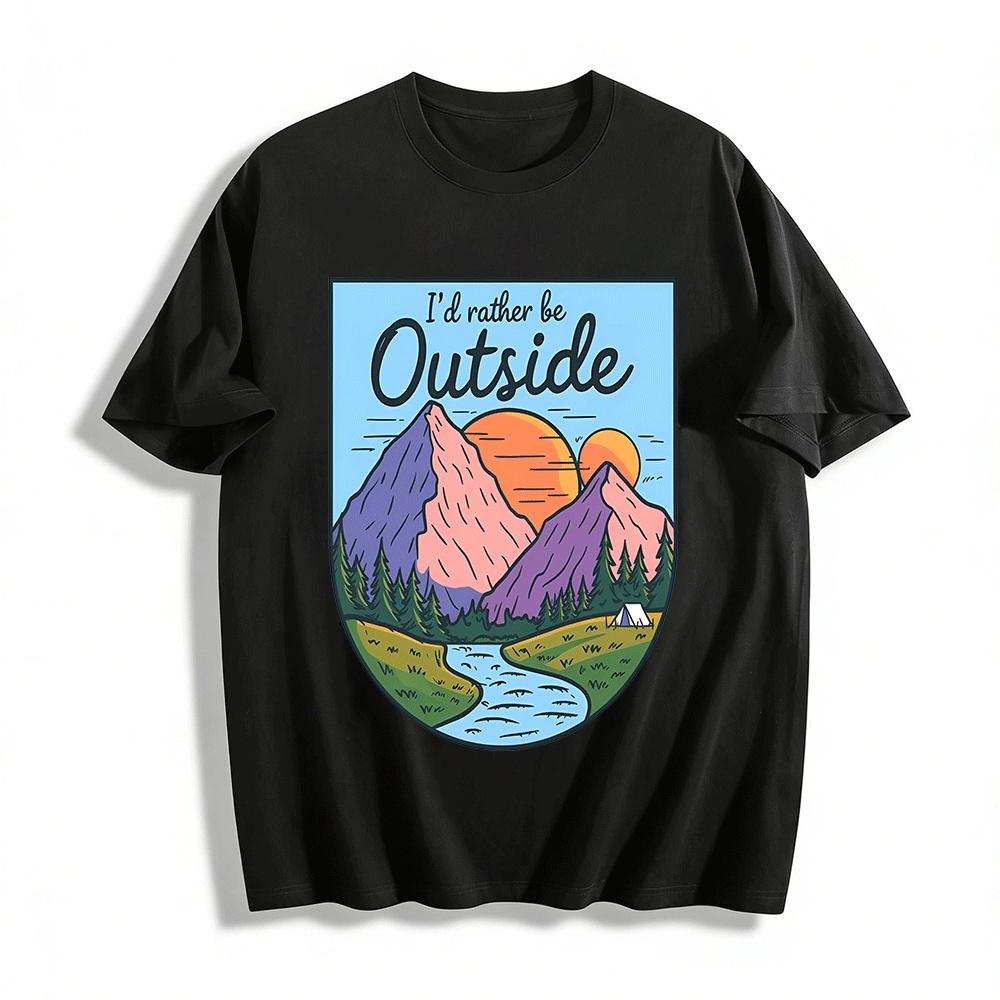 I d Rather Be Outside Mountain Camping Graphic Tee Pure cotton T-shirt XXS