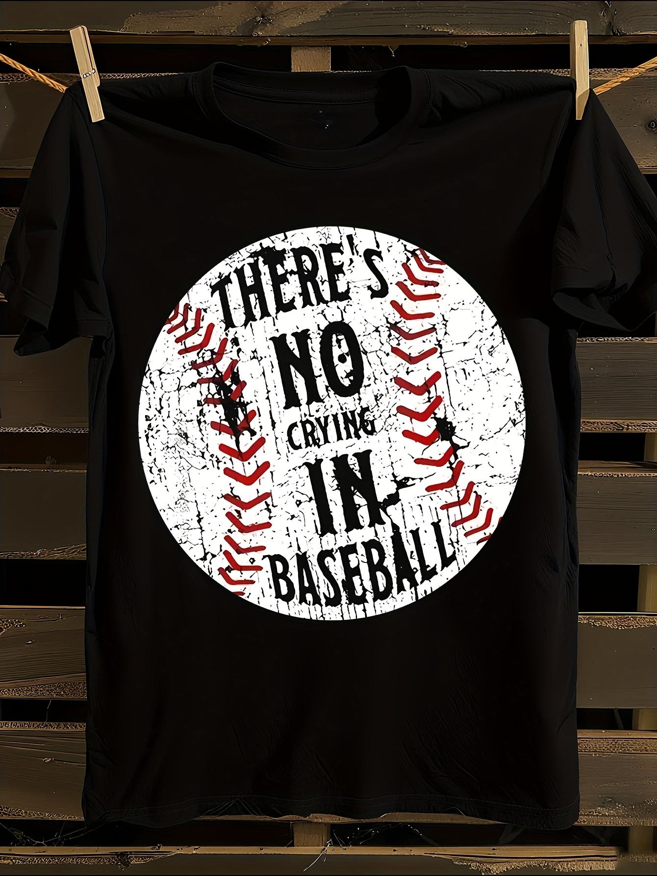 There s No Crying In Baseball  Tshirt M
