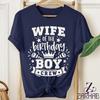 Funny Birthday Wife T-Shirt – Wife of The Birthday Boy Matching Family Bday Party, Birthday Wife Gift Graphic Tee