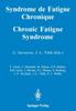 The Syndrome De Fatigue Chronique / Chronic Fatigue Syndrome Book