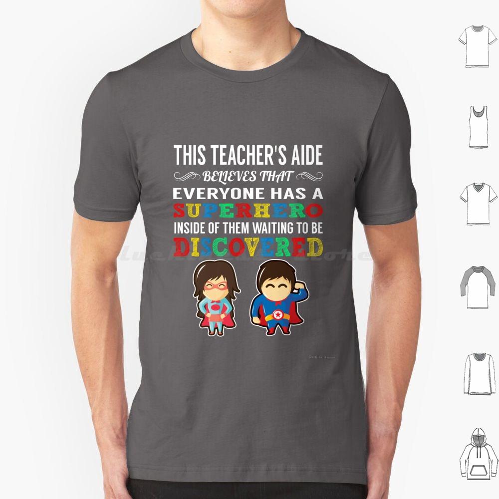 Teachers Aide Superhero T Shirt 6xl Cotton Cool Tee Teachers Aide Uniqueness Welcome Back To School Teacher Mom Teacher Dad