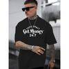 European Sizes Get Money Print Men's Short Sleeve T-Shirts, Comfy Casual Elastic Crew Neck Tops For Men's Outdoor Activities