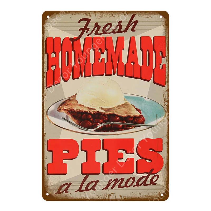 Homemade Pies Retro Plaque Breakfast Diner Metal Tin Signs Cafe Bar Pub Signboard Wall Decor Vintage Food Plates YJ166